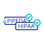 HIPAA and PIPEDA Compliant