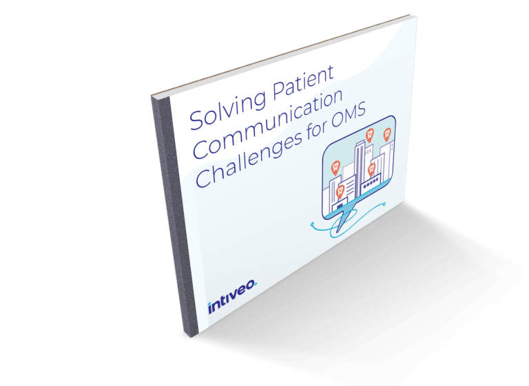Solving Patient Communication Challenges for OMS